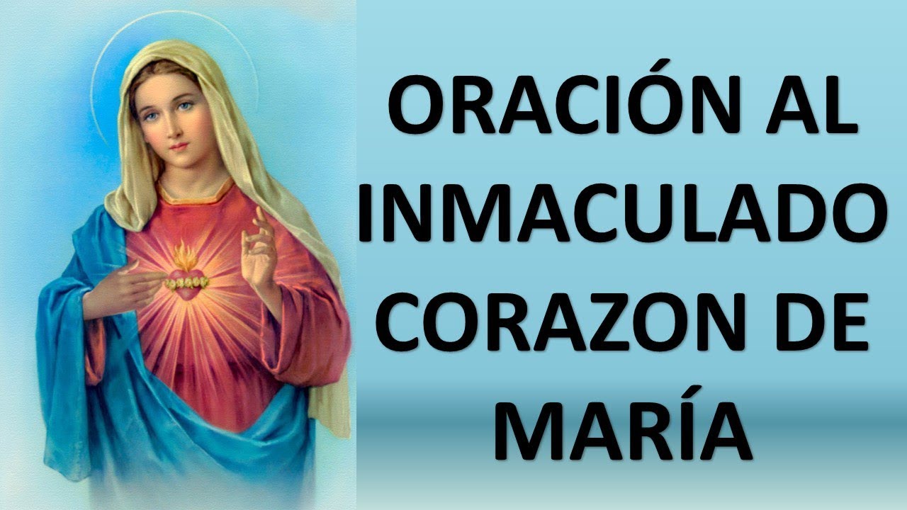 ▶ ORACI&Oacute;N AL INMACULADO CORAZ&Oacute;N DE MAR&Iacute;A - ORACION Y PAZ