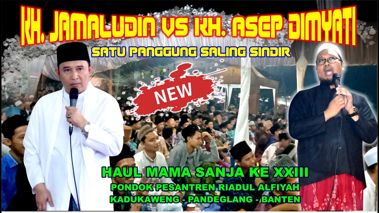 LIVE Delay KH. Jamaludin VS KH. Asep Dimyati Satu Panggung Di Haul Mama Sanja Kadukaweng