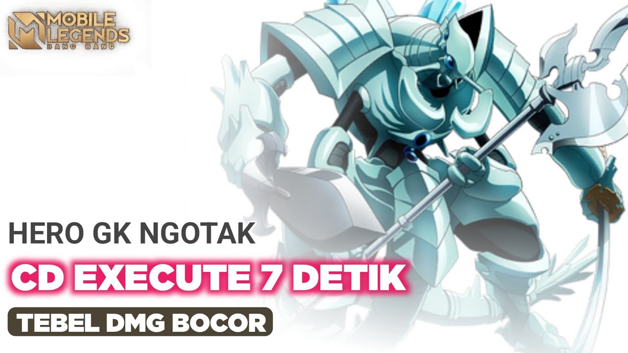 Hero Dengan CD Execute 7 Detik, OP Parah Jarang Di Pick!