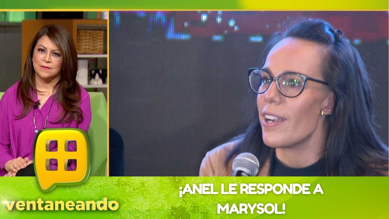 ¡Anel Noreña le responde a su hija Marysol Sosa! | Programa del 18 de agosto del 2023 | Ventaneando