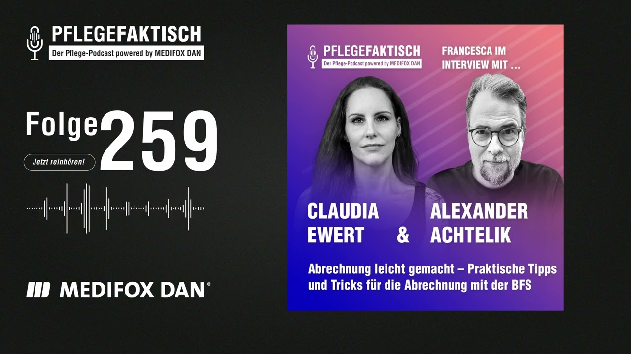 PflegeFaktisch #259 Abrechnung leicht gemacht - Praktische Tipps und Tricks