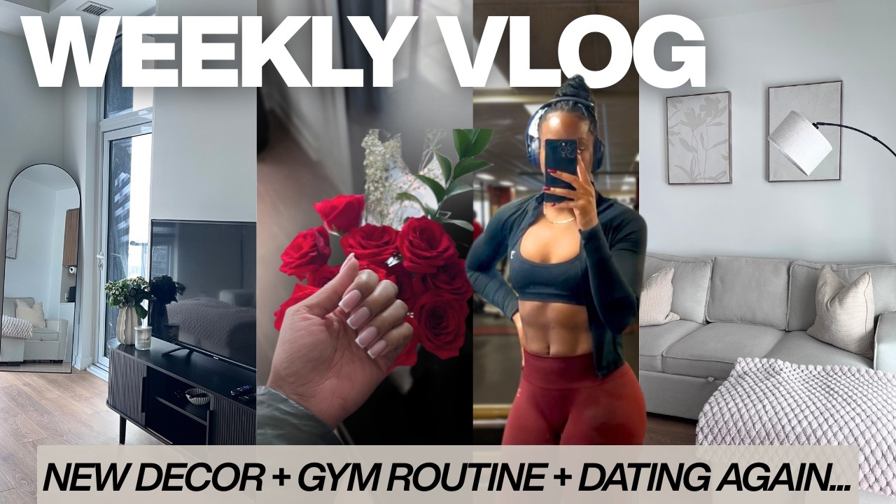 Luxury Amazon & SHEIN home decor + dating in my 30's + gym routine | WEEKLY VLOG