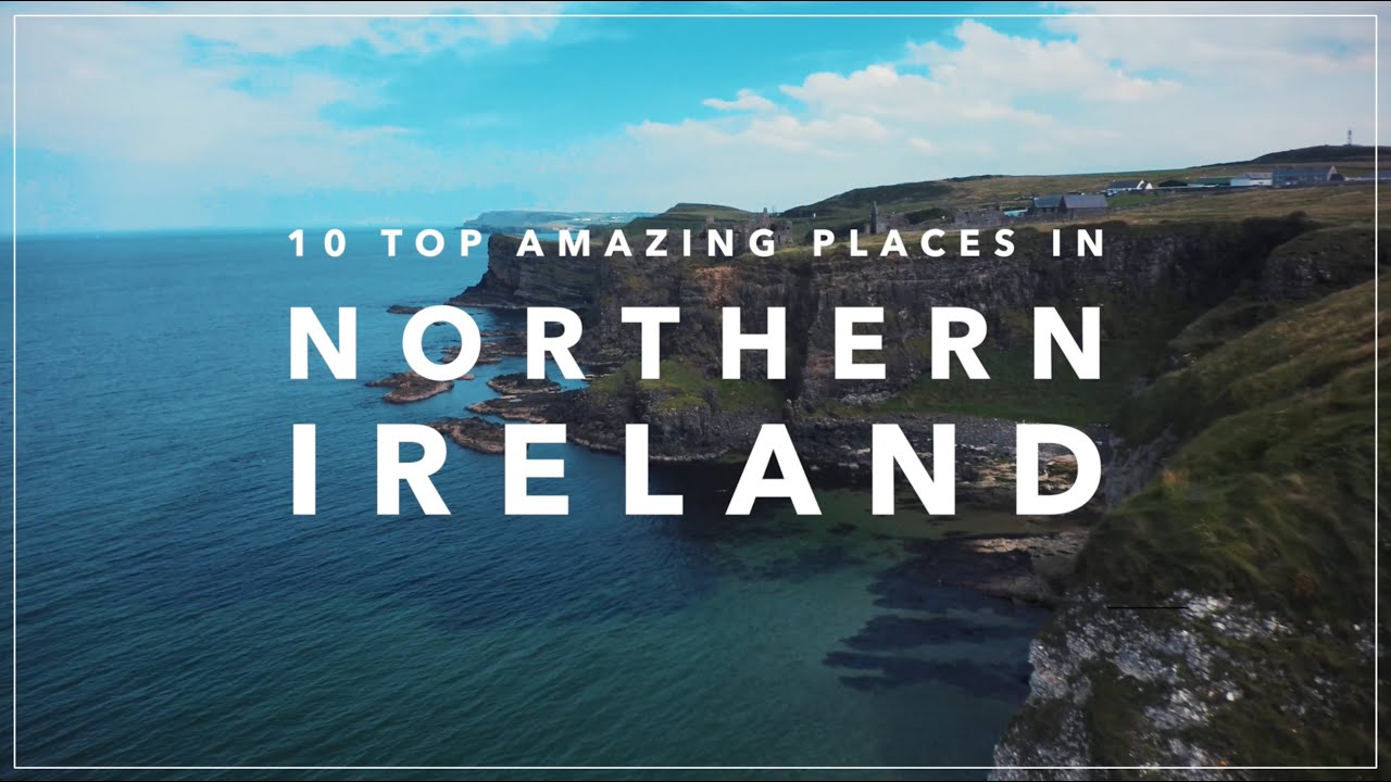 Epic Northern Ireland Locations That Will Amaze You
