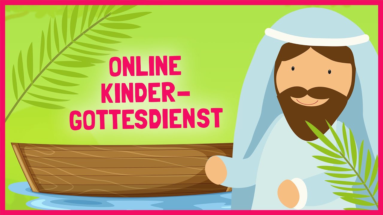 Online-Kindergottesdienst / Jesus stillt den Sturm