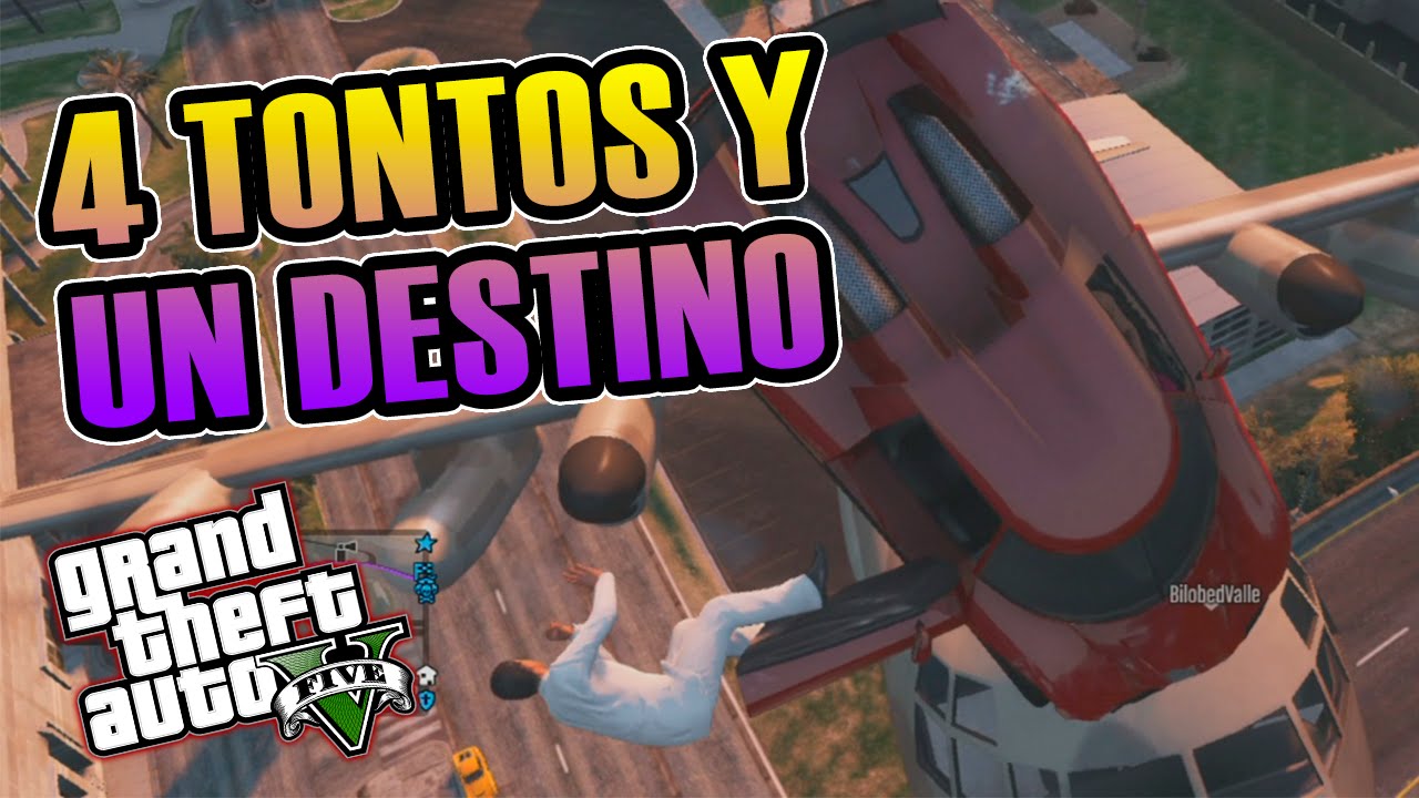 GTA V ONLINE | 4 TONTOS Y UN DESTINO xD | Josemi