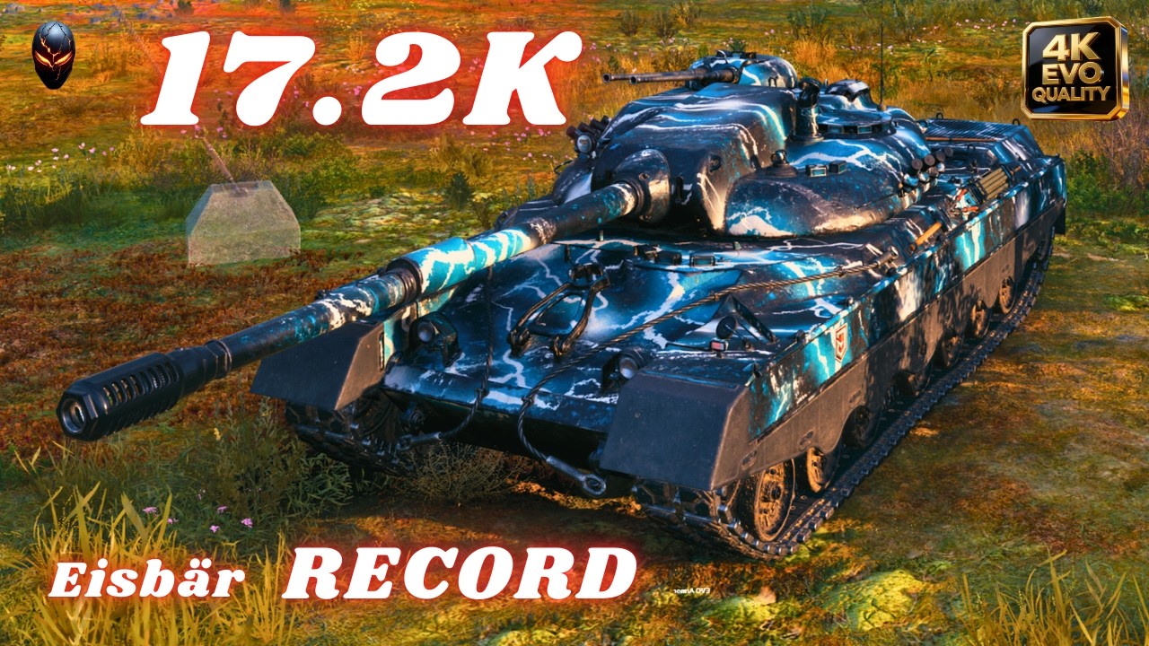 Eisbär  17.2K Damage 7 Kills & 14K 7 Kills RECORD World of Tanks (for this tank type) #wot
