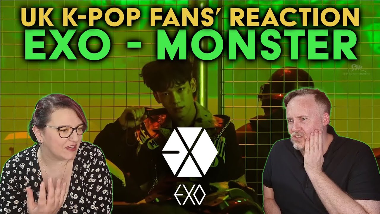 EXO - Monster - UK K-Pop Fans Reaction