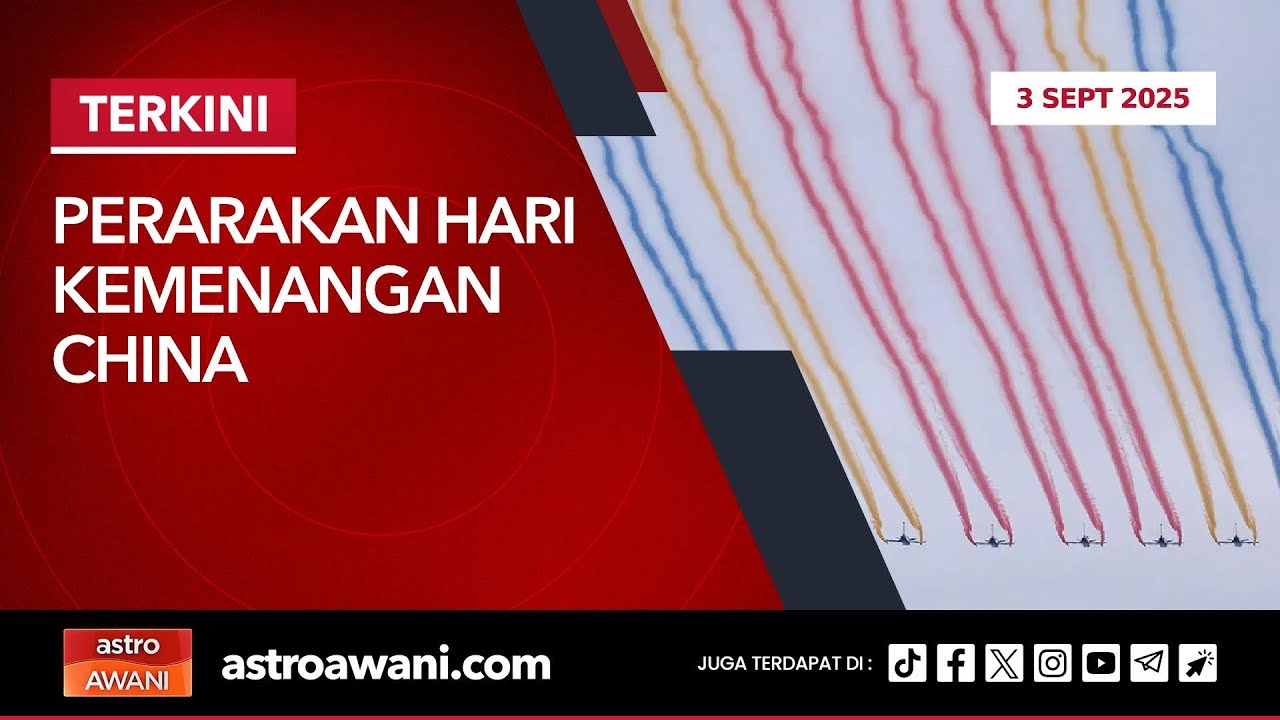 [LANGSUNG] Perarakan Hari Kemenangan China | 3 Sept 2025