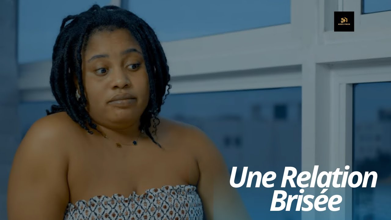 Une relation bris&eacute;e