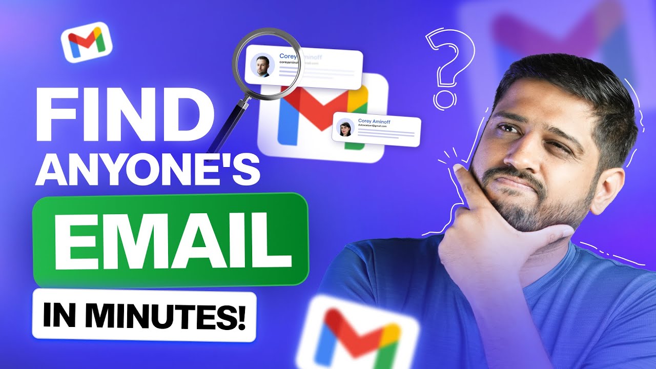 How to Find Someone's Email Address? (Quick and Accurate Ways)