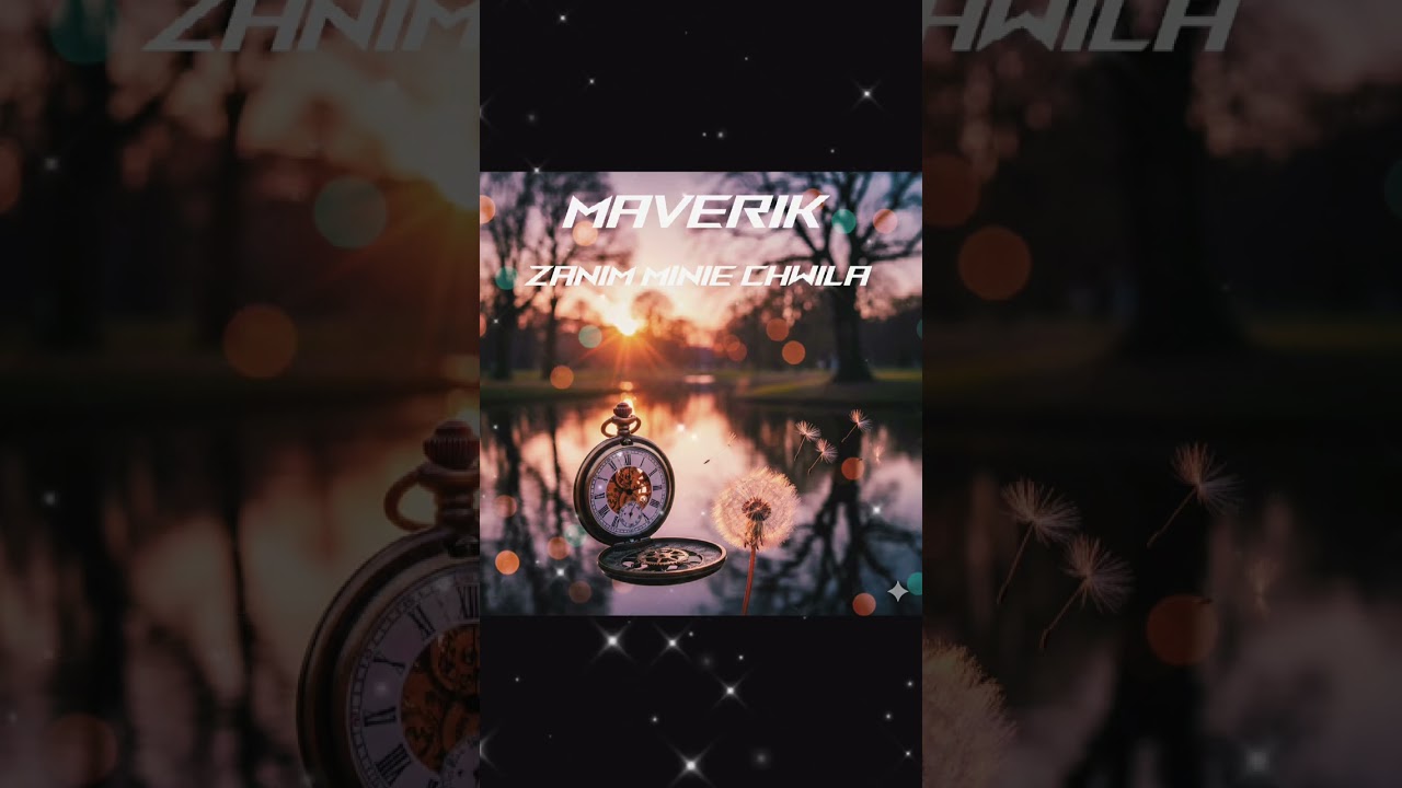 @Pawel-MAVERIK-Mikos  Zanim minie chwila #new #music #song 