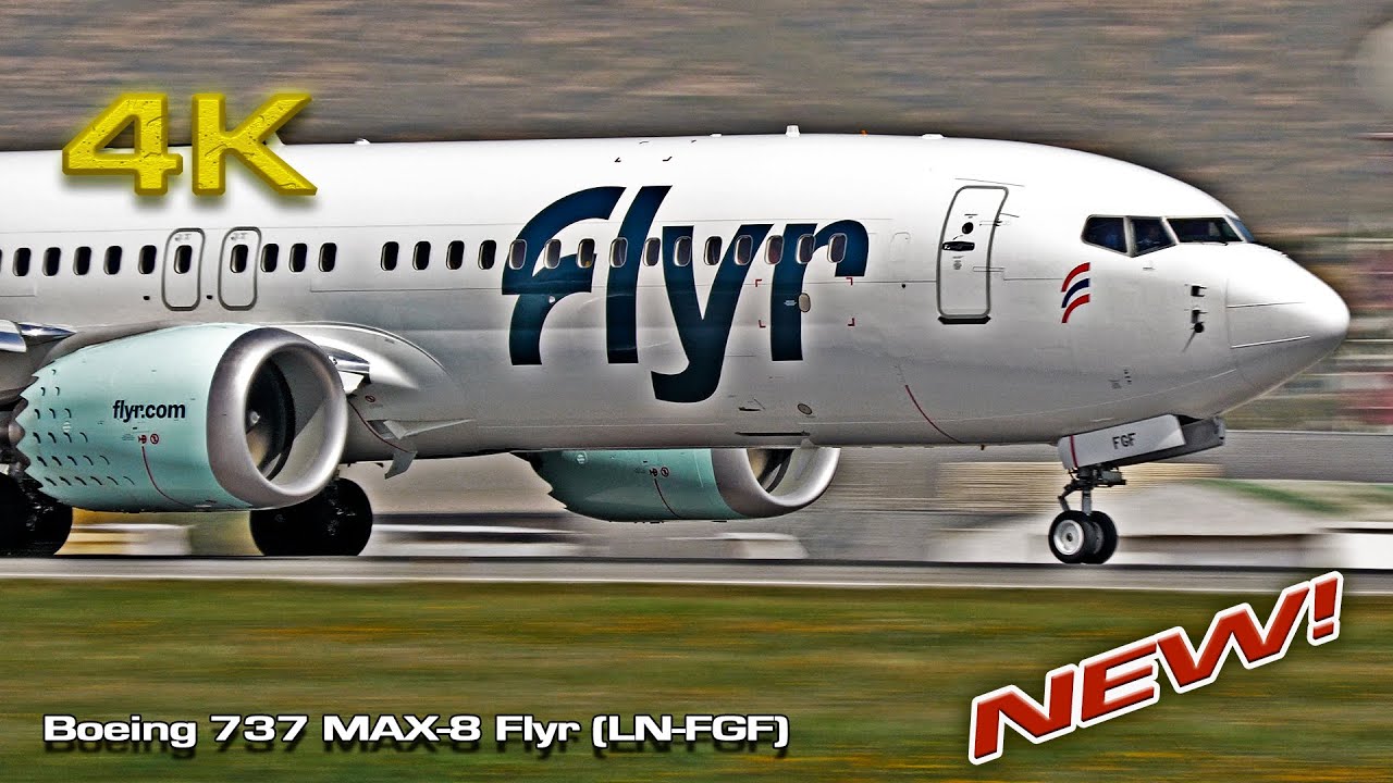 New Boeing 737 MAX-8 Flyr (LN-FGF) Alicante!