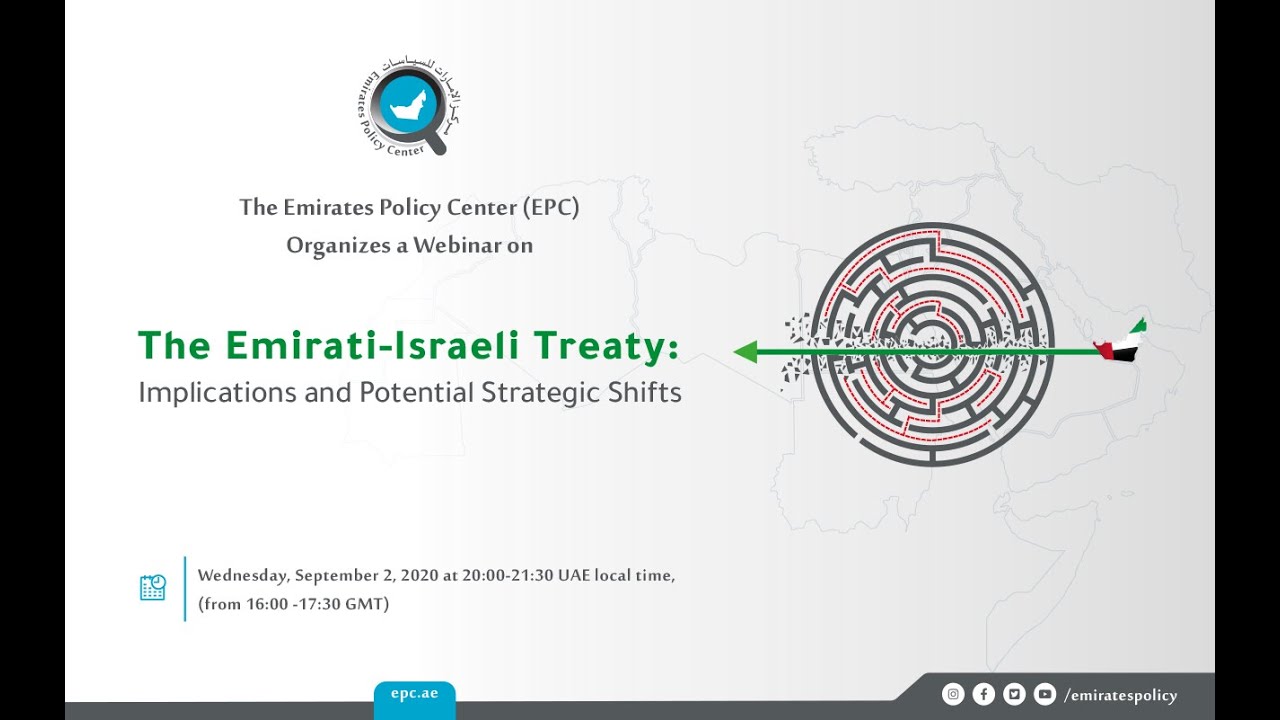 The Emirati-Israeli Treaty: Implications and Potential Strategic Shifts