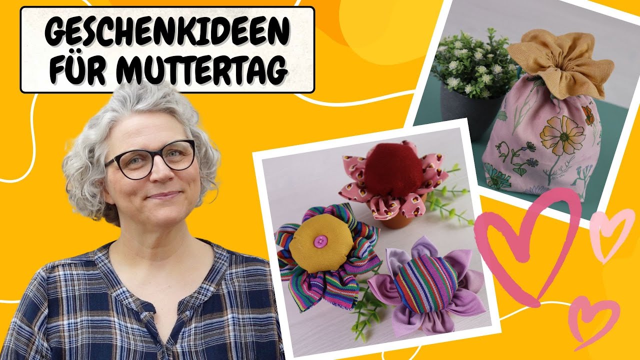 💝 2 Näh und Bastelideen zum Muttertag💐mit kostenlosem Schnittmuster