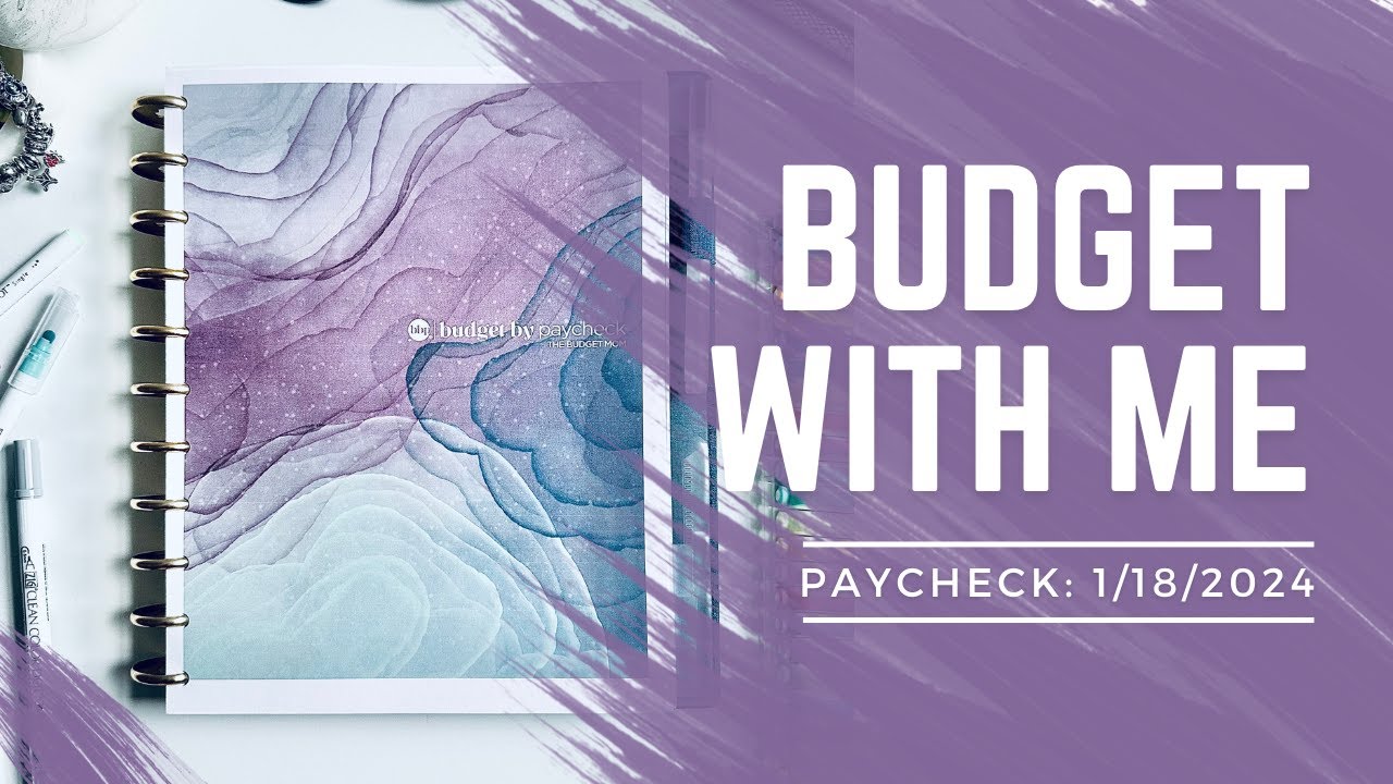 Budget with Me | Paycheck: 1/18/24 | Budget by Paycheck Workbook | The Budget Mom