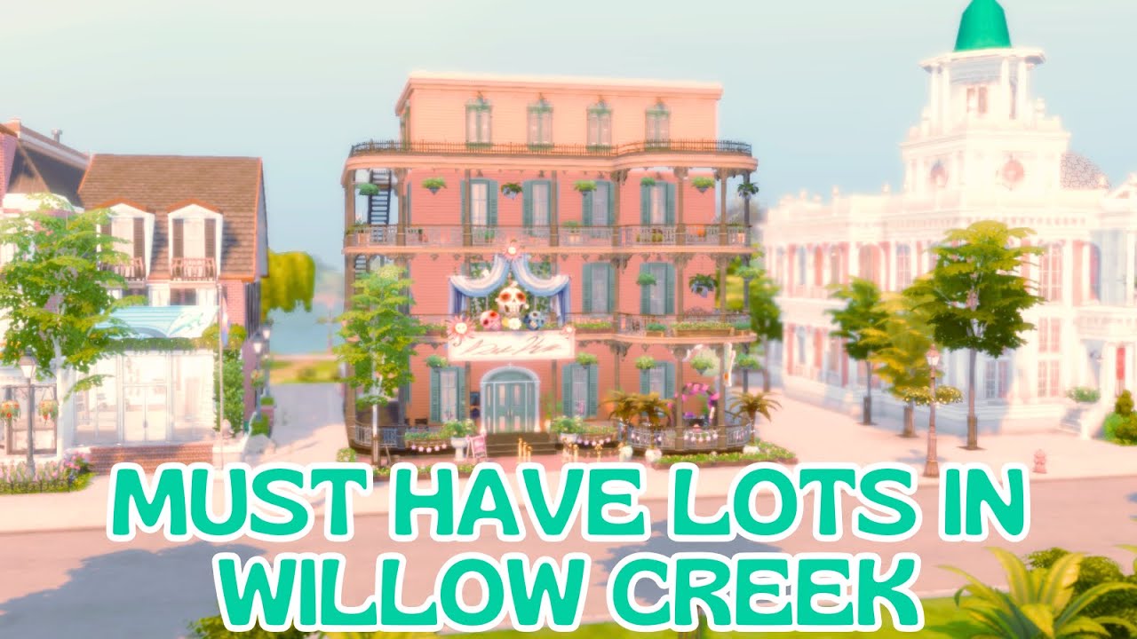 ОБЯЗАТЕЛЬНЫЕ общественные участки в Уиллоу Крик // ВСЯ БАЗОВАЯ ИГРА // The Sims 4