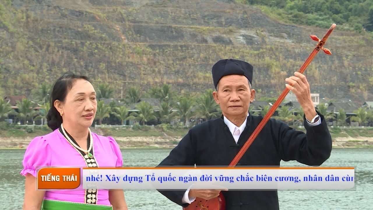 TIẾNG HÁT NGƯỜI THÁI TRẮNG MƯỜNG LAY