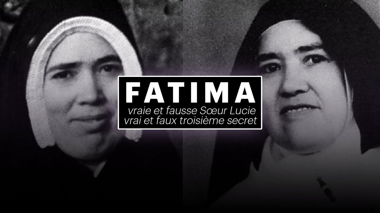 🎙 Adrien Abauzit | Fatima : vraie et fausse Sœur Lucie, vrai et faux 3ème secret