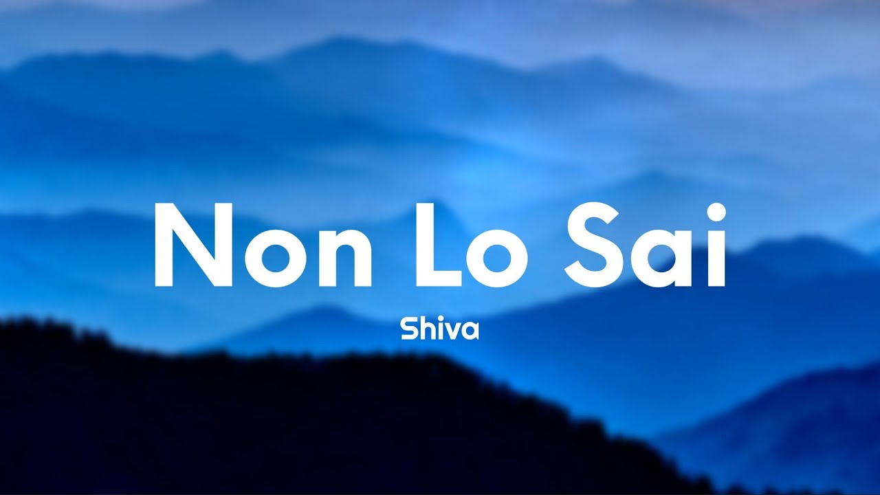 Shiva - Non lo Sai (Testo/Lyrics)