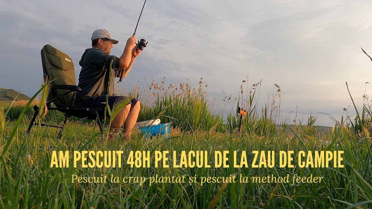 Am pescuit 48h pe lacul de la Zau de Campie - Pescuit la crap plantat si pescuit la method feeder
