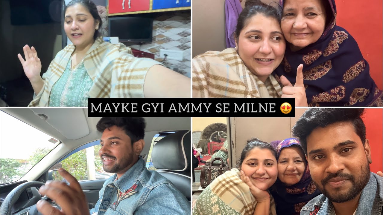 MAYKE GYI AMMI SE MILNE 😍 || Mahino baad ayi Ammi ghar 🥹