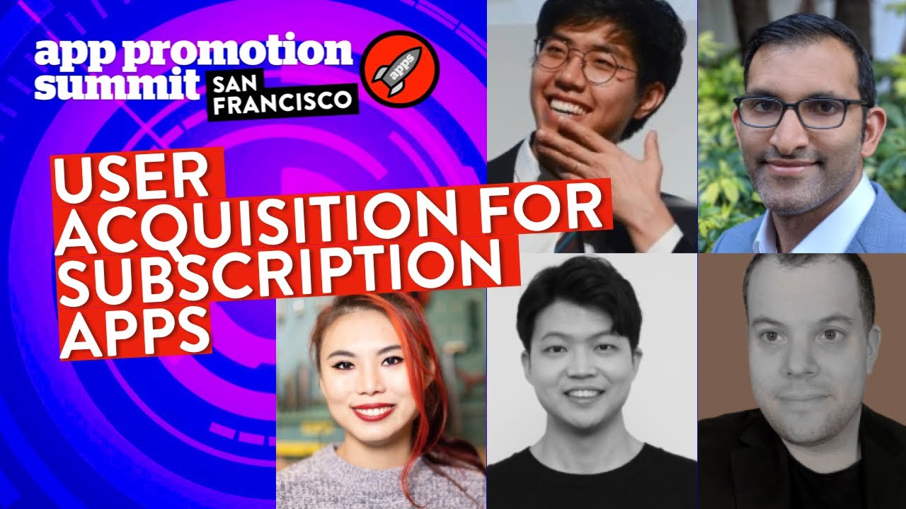 PANEL: User Acquisition for Subscription Apps