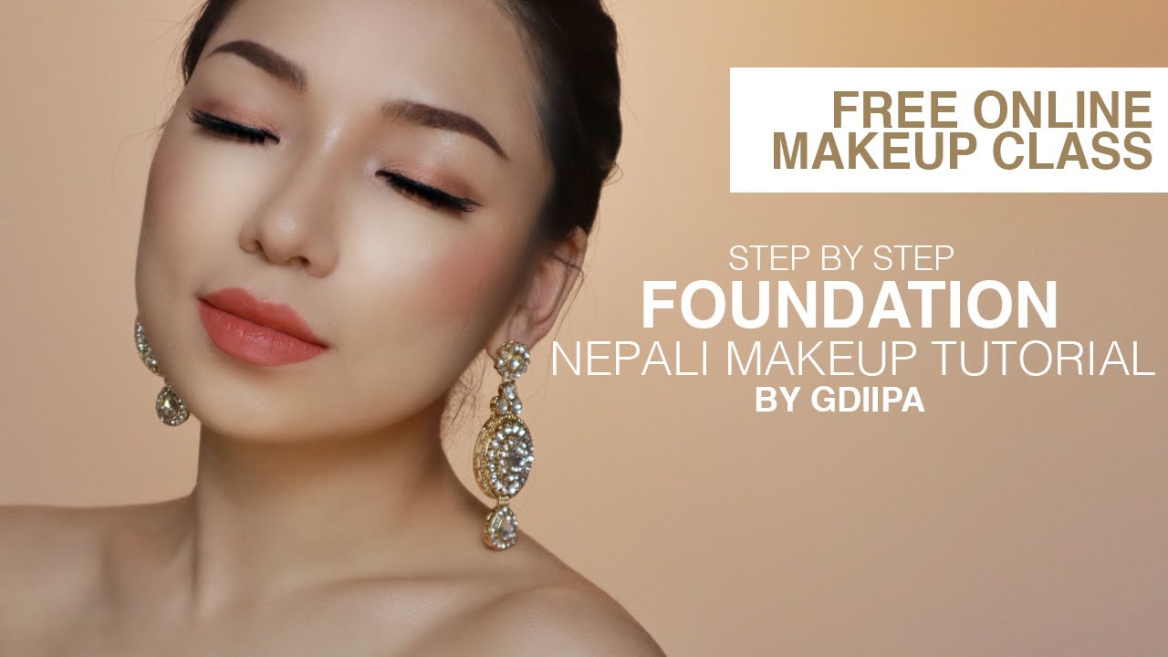 STEP BY STEP: Flawless Foundation Tutorial in Nepali Language | Free Online Makeup Class By GDiipa