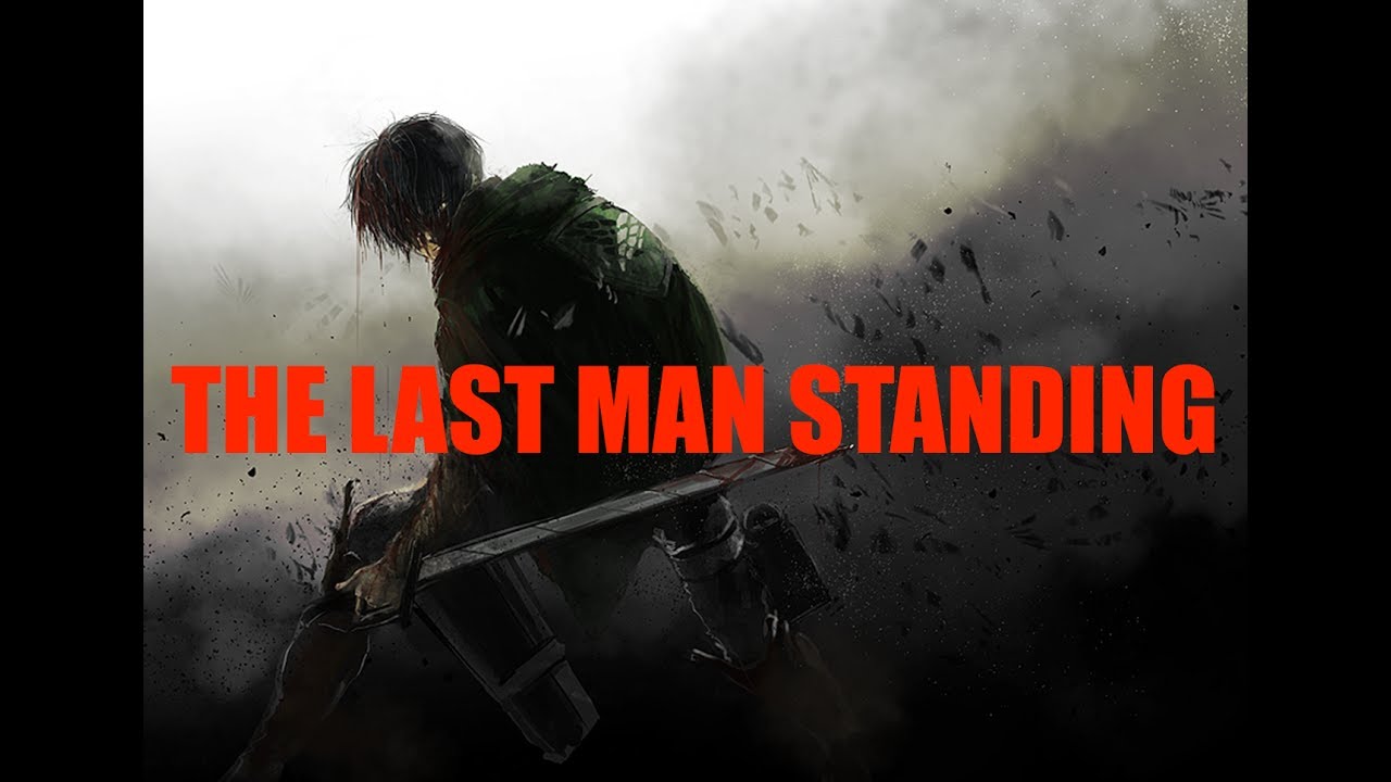 WAR CHAPTER V  - THE LAST MAN STANDING - [ASMV]