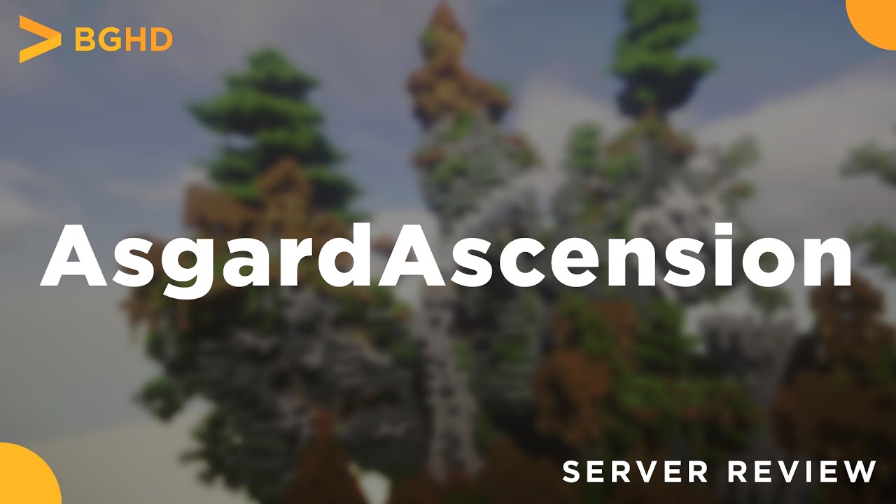 AsgardAscension (Re-Review) - Minecraft Server Review