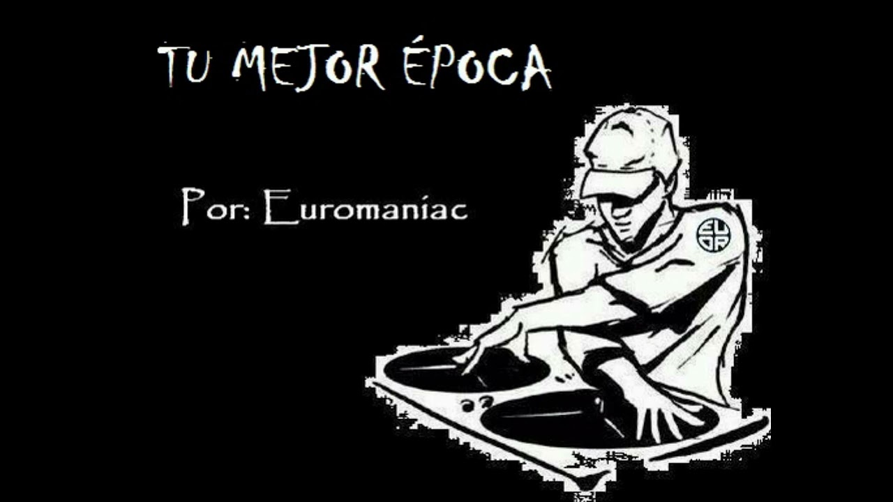 TU MEJOR ÉPOCA - HOUSE MEGAMIX
