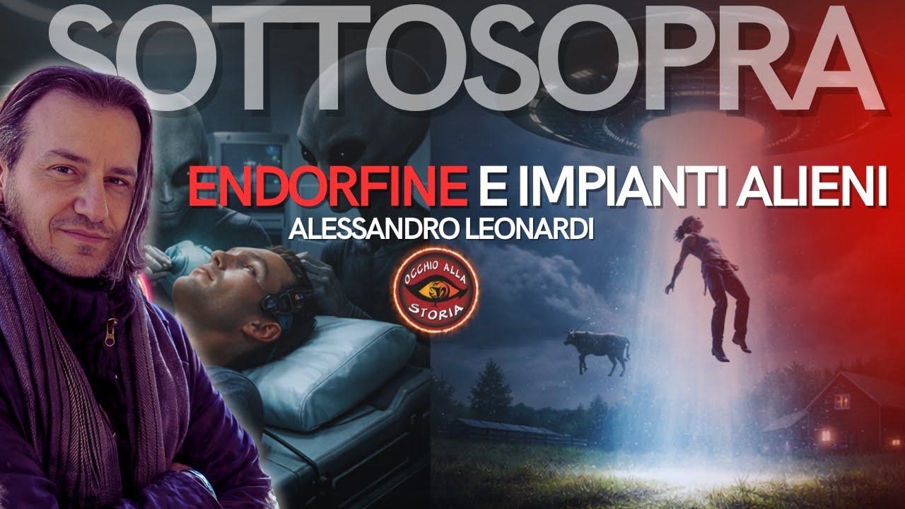ENDORFINE E IMPIANTI ALIENI con  ALESSANDRO LEONARDI