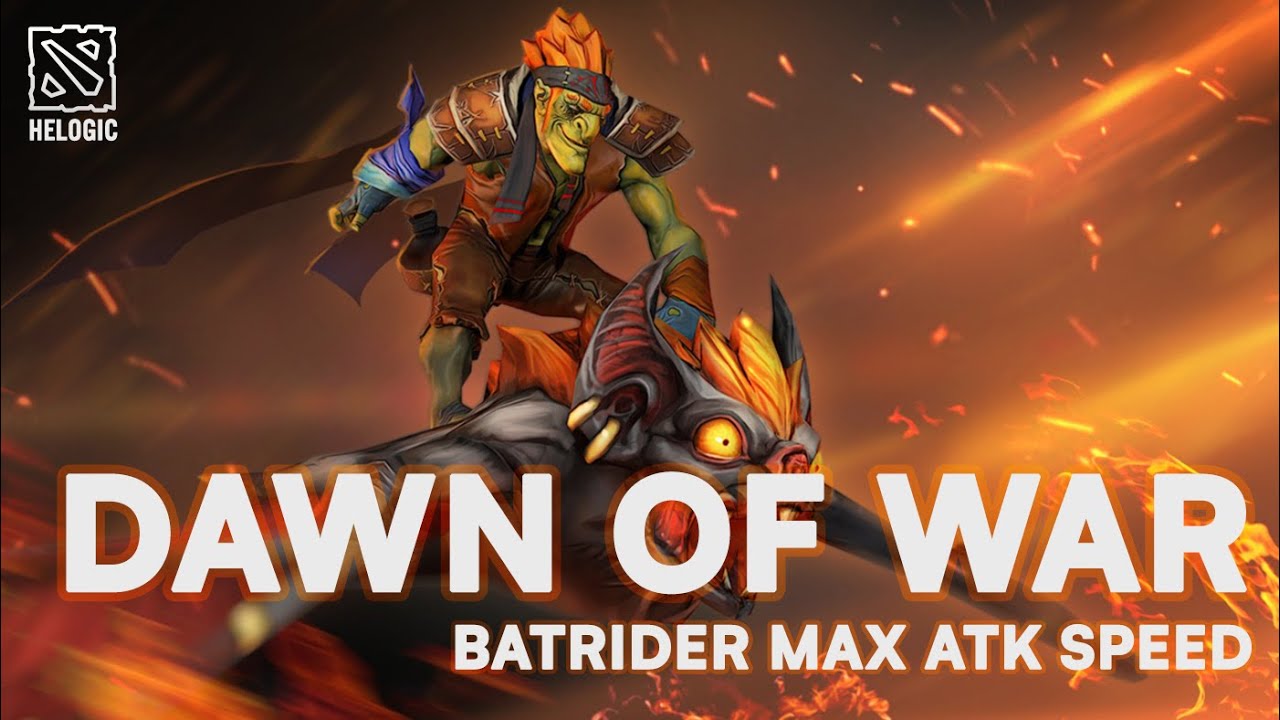DAWN OF WAR DOTA 2 - BATRIDER MAX ATK SPEED