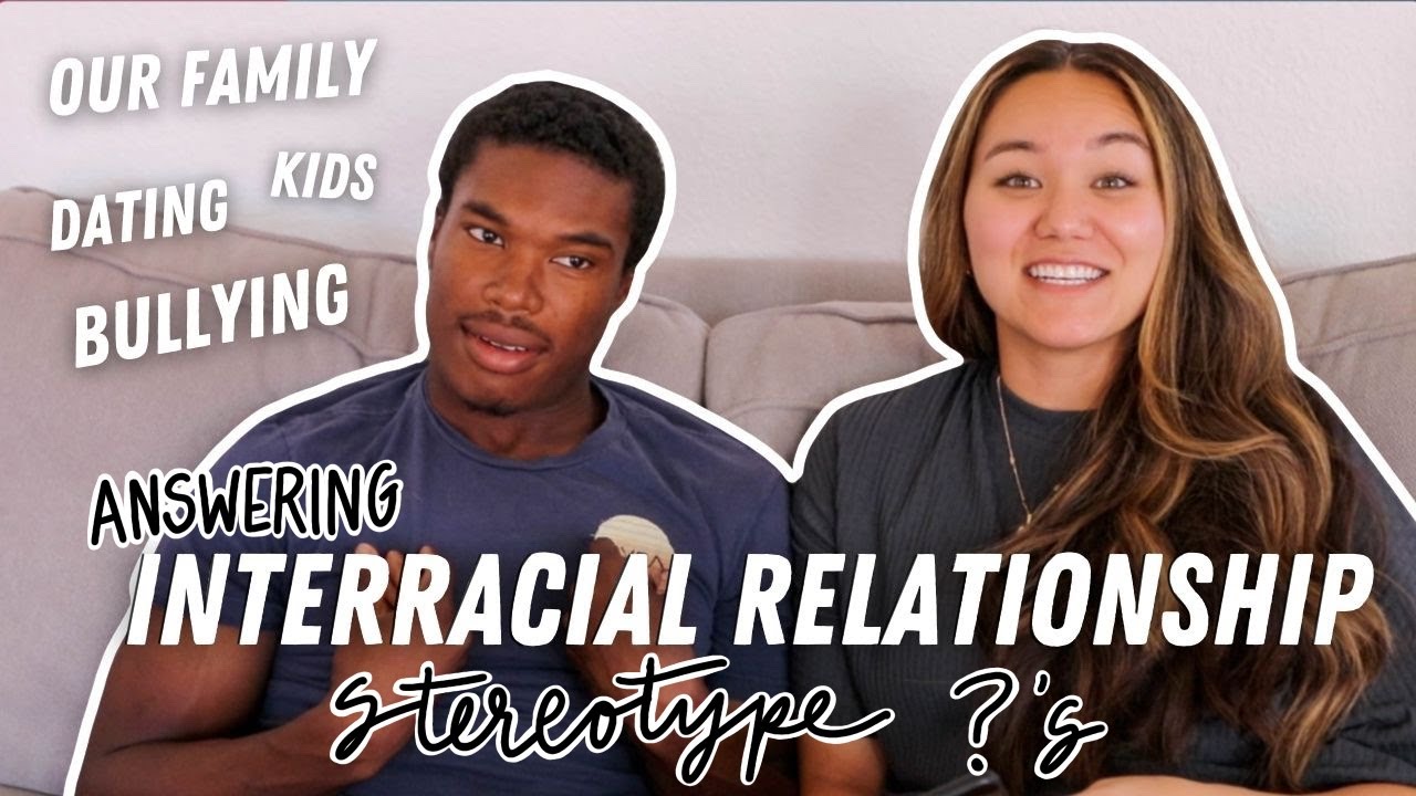 STEREOTYPE QUESTIONS PEOPLE ALWAYS ASK INTERRACIAL COUPLES | ETHAN & COURT