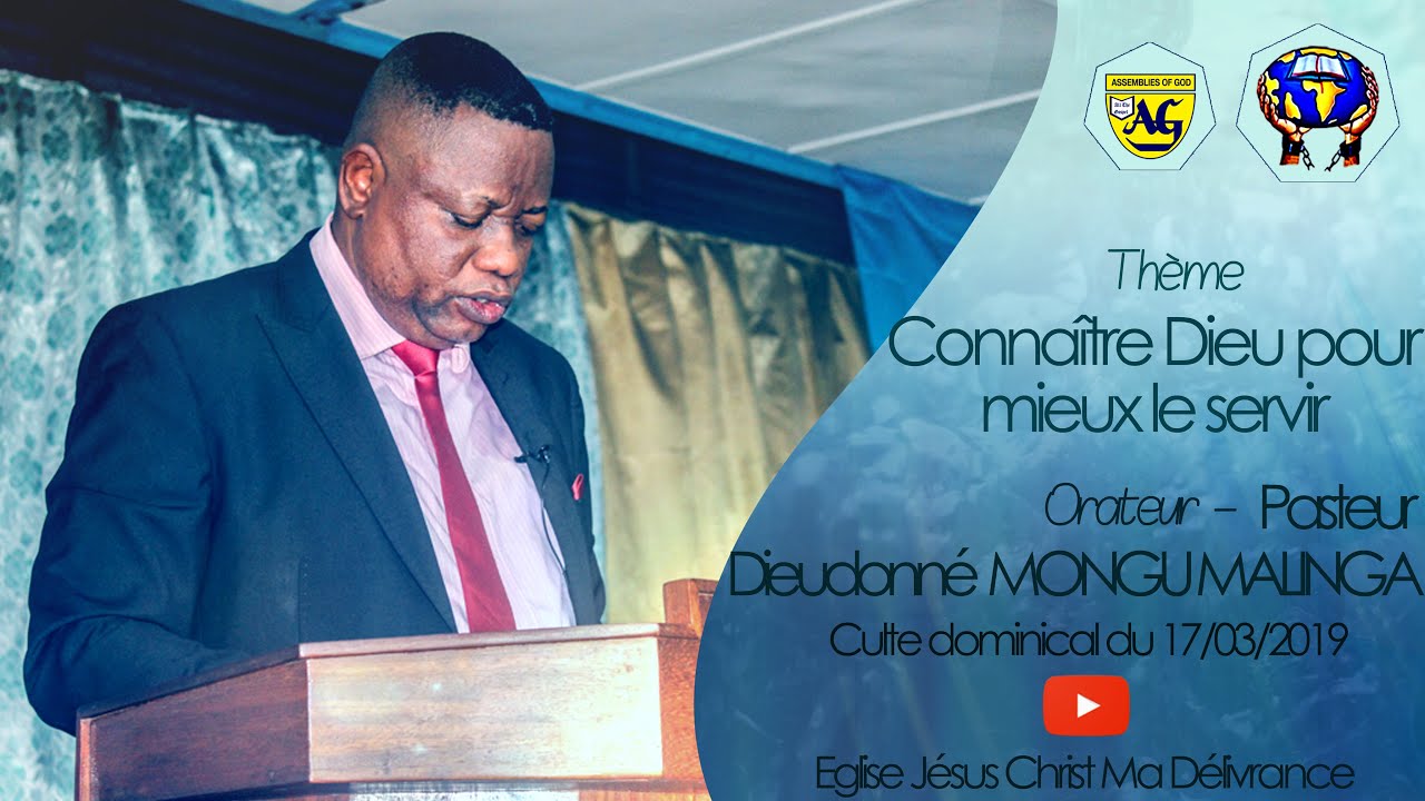 CONNAITRE DIEU POUR MIEUX LE SERVIR PASTEUR DIEUDONNE MONGU MALINGA