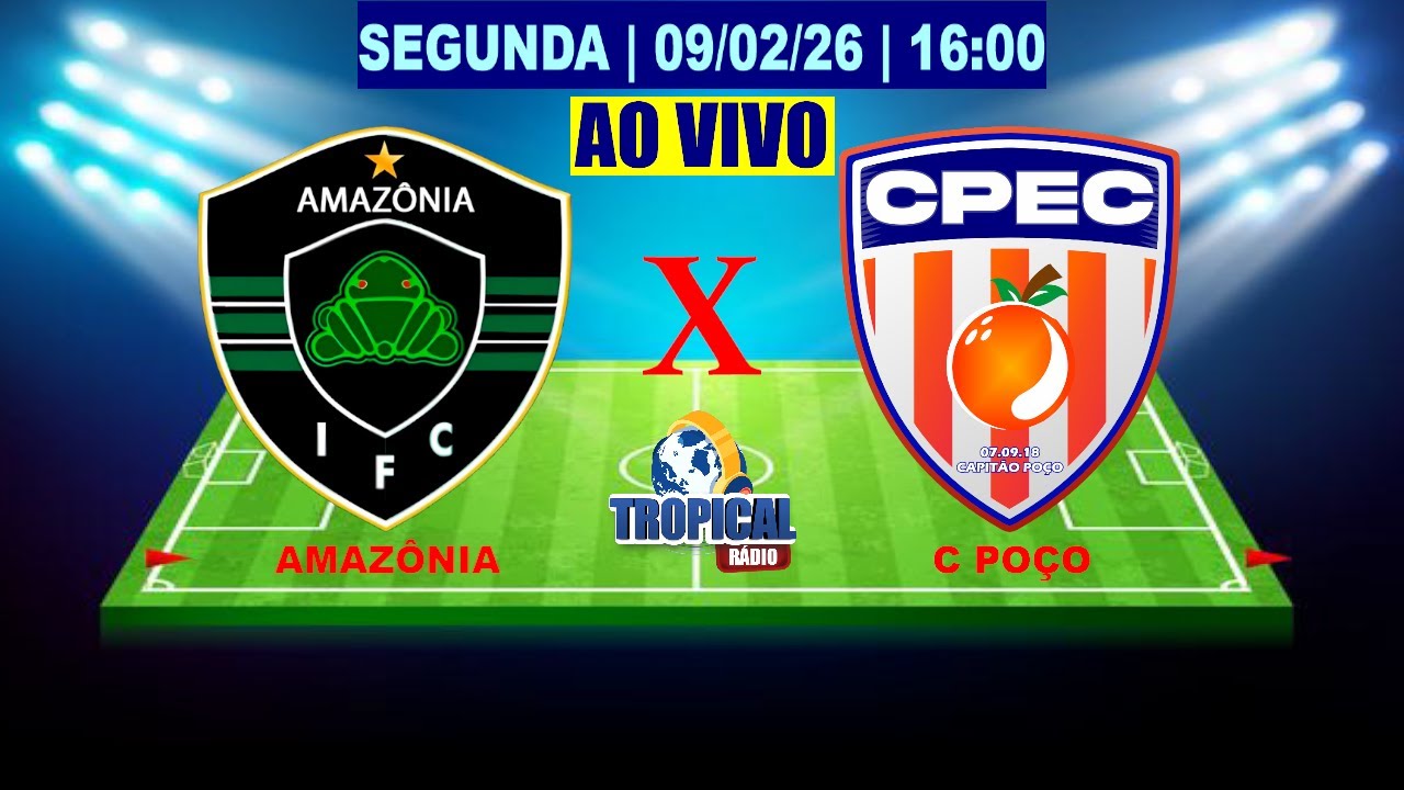 AMAZÔNIA X CAPITÃO POÇO | PARAZÃO | 09.02.26 | 16:00
