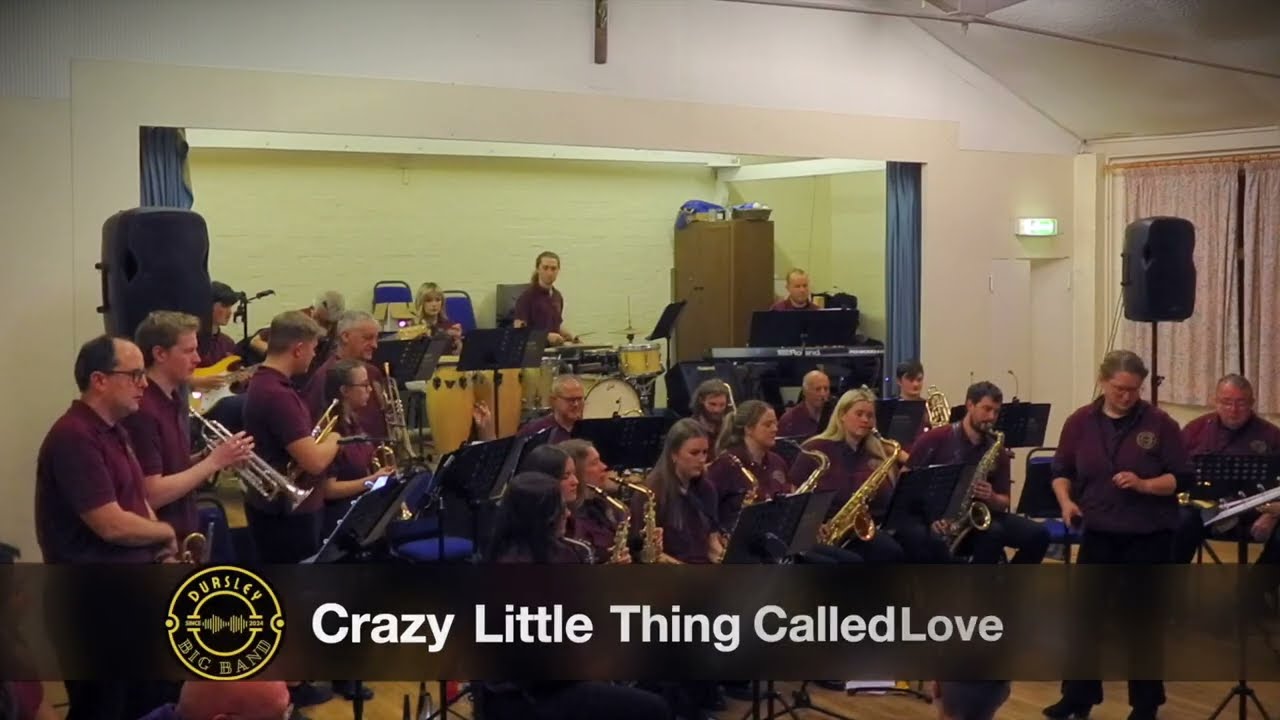 Crazy Little Thing Called Love | Dursley Big Band