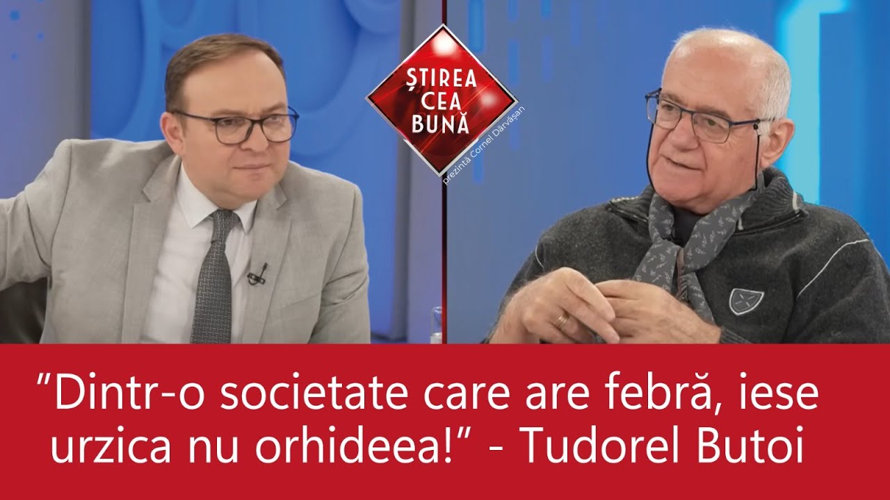 SEMNE BUNE ANUL ARE?   - PROF. UNIV. DR. TUDOREL BUTOI – ȘTIREA CEA BUNĂ – Cornel Dărvășan