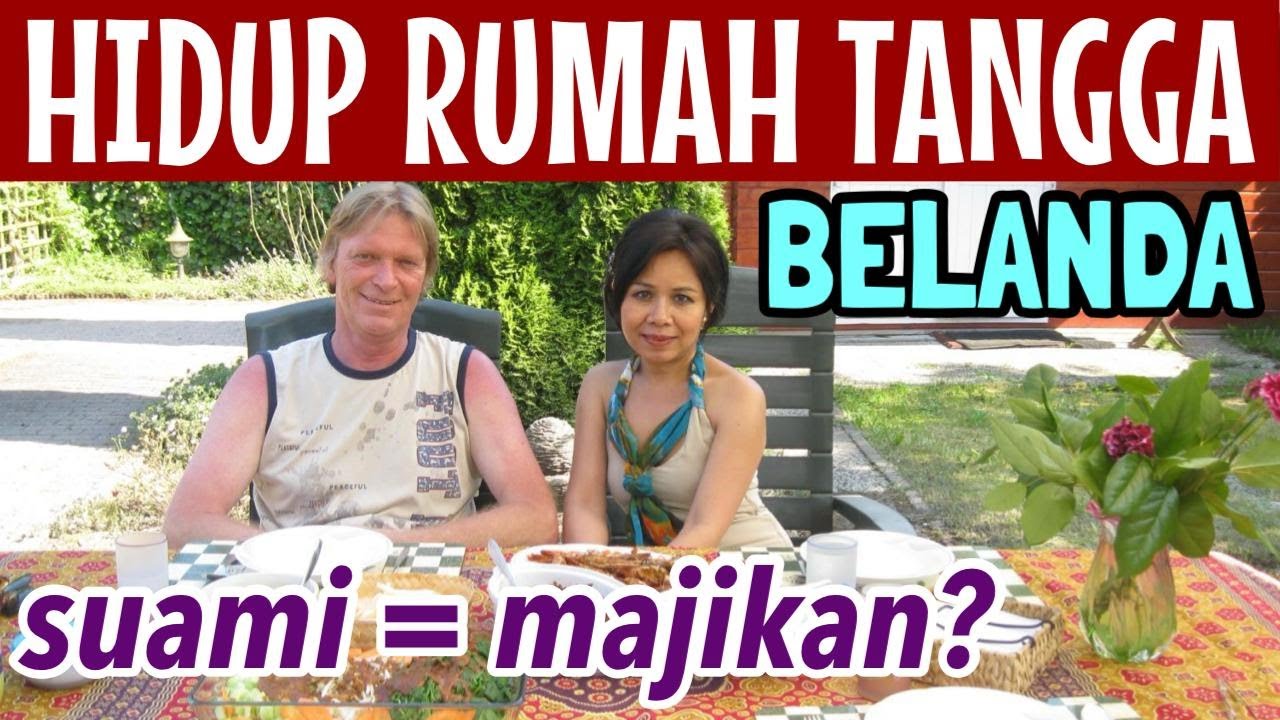 Buka-bukaan Hidup Rumah Tangga di Belanda