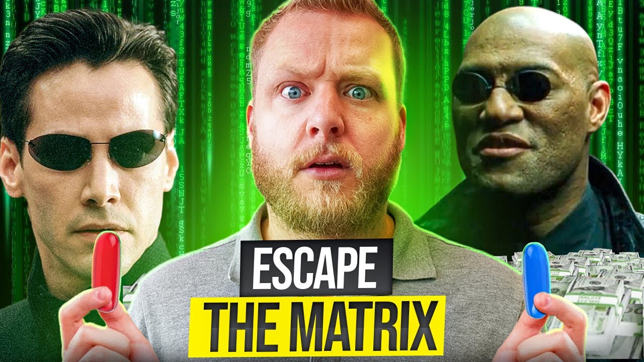 How to RED PILL Your Finances By Watching The MATRIX