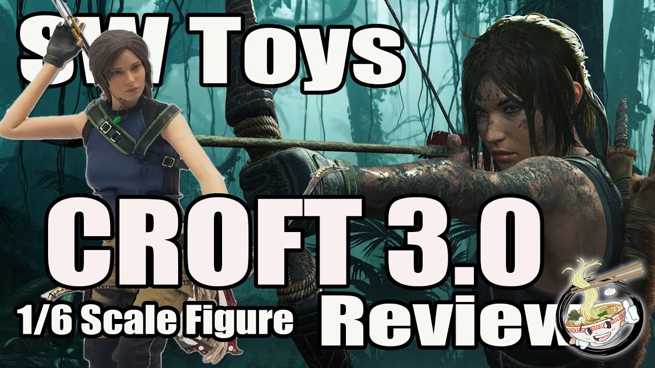 SW Toys Croft 3.0 1/6 scale Figure Review Lara Croft Tomb Raider