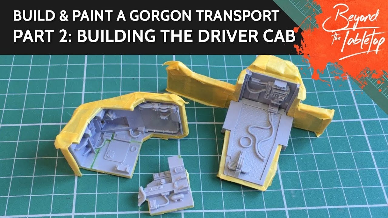 Build & Paint a Gorgon Transport. Part 2: Building the driver cab