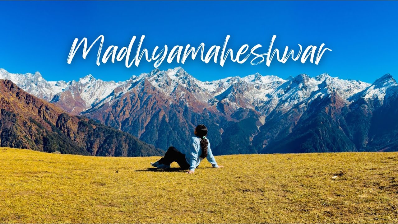 Where The Soul Meets The Mountains | Madhyamaheshwar Trek Experience and Guide
