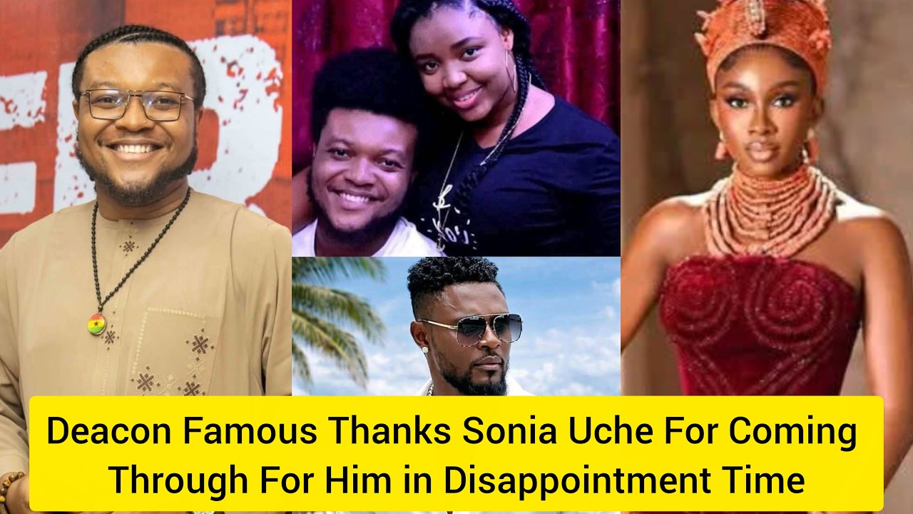 🙏💞👍! Deacon Famous Speaks Out on How Sonia Uche Helped Him in times of Disappointment from Nollywood