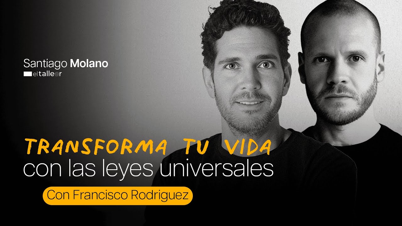Las Leyes Universales: Cómo funcionan y cómo usarlas según tu realidad | El talleer
