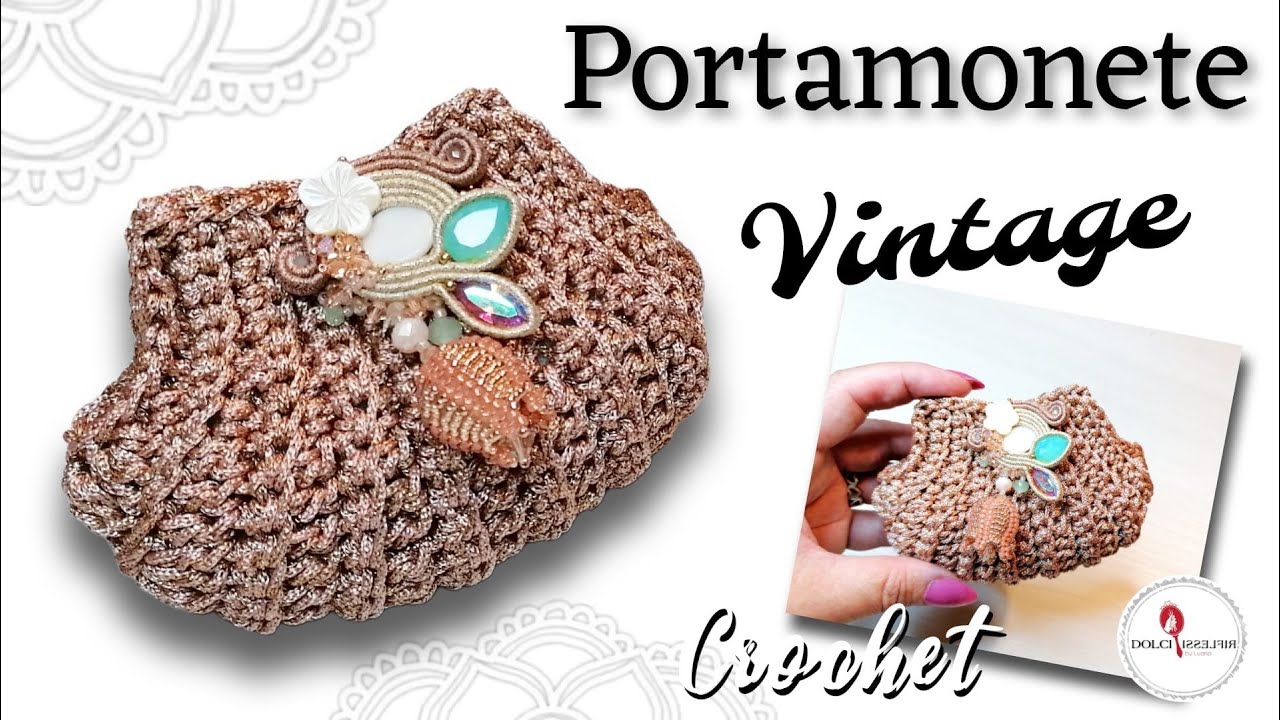 Nuovo Portamonete Vintage all'Uncinetto - Tutorial