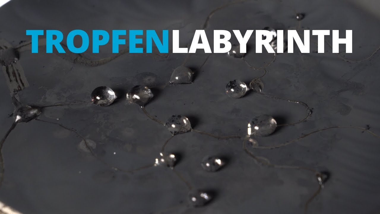 Tropfen-Labyrinth - Experiment zum Nachmachen
