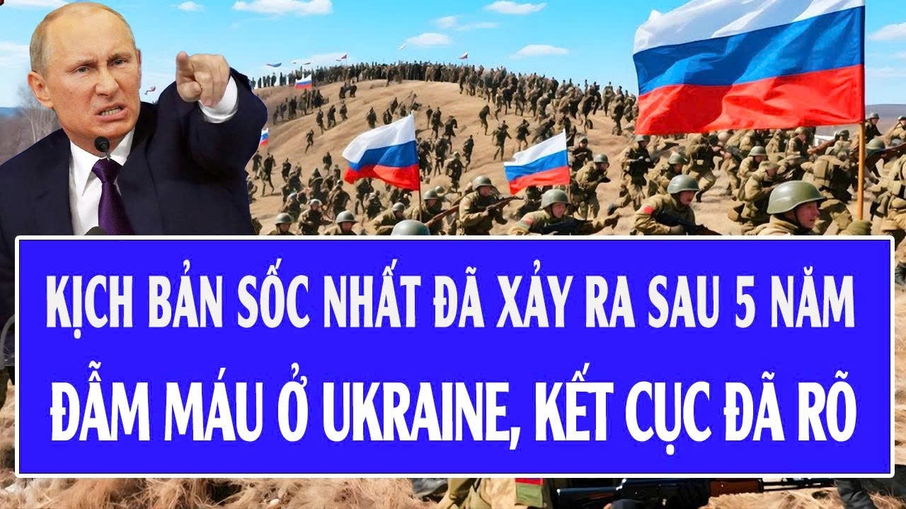 Chiến sự Ukraine 28/2: Kịch bản sốc nhất đã xảy ra sau 5 năm đẫm máu ở Ukraine, kết cục đã rõ