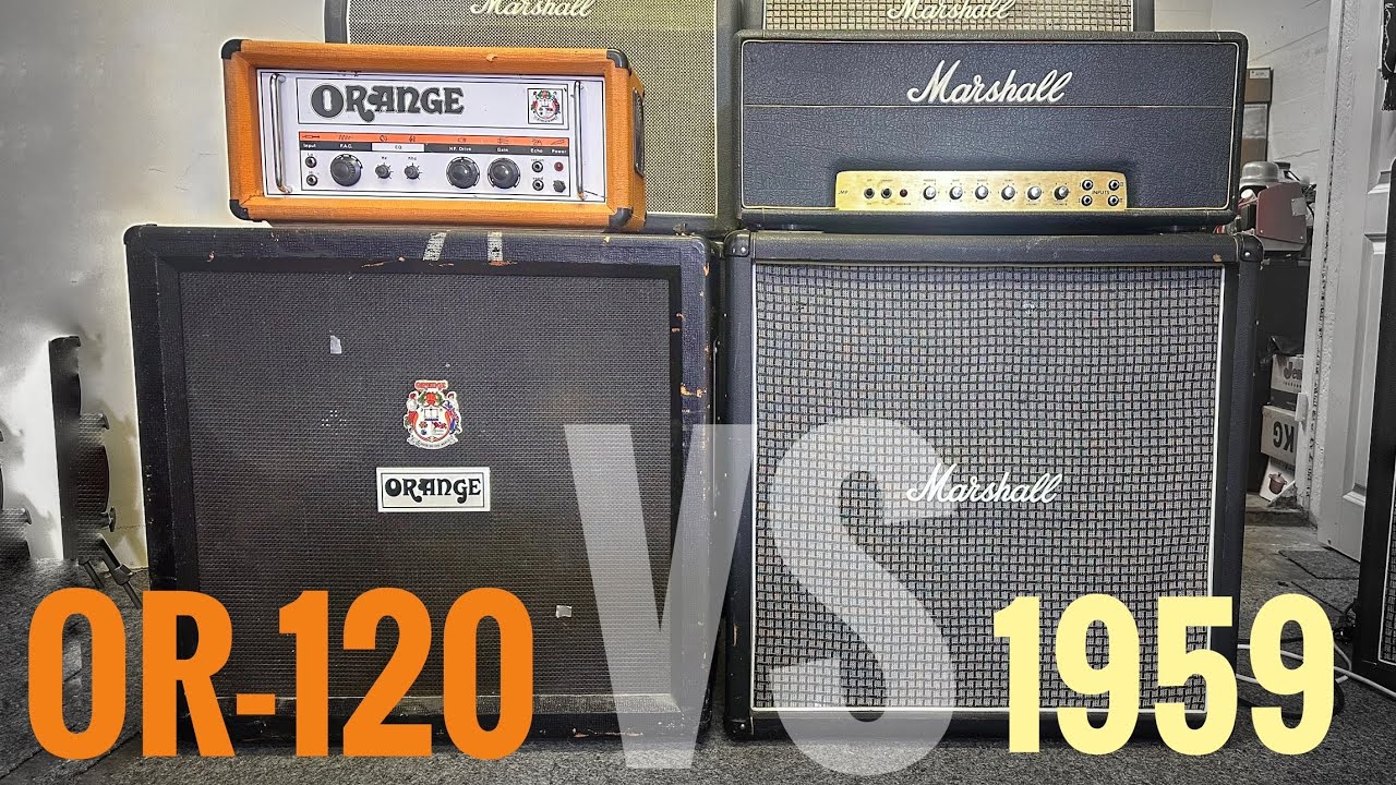 Orange OR-120 Vs Marshall Super Lead