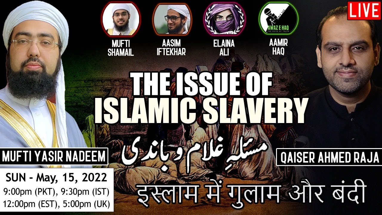 The Issue of Slavery in Islam | Debunking Atheistic Propaganda