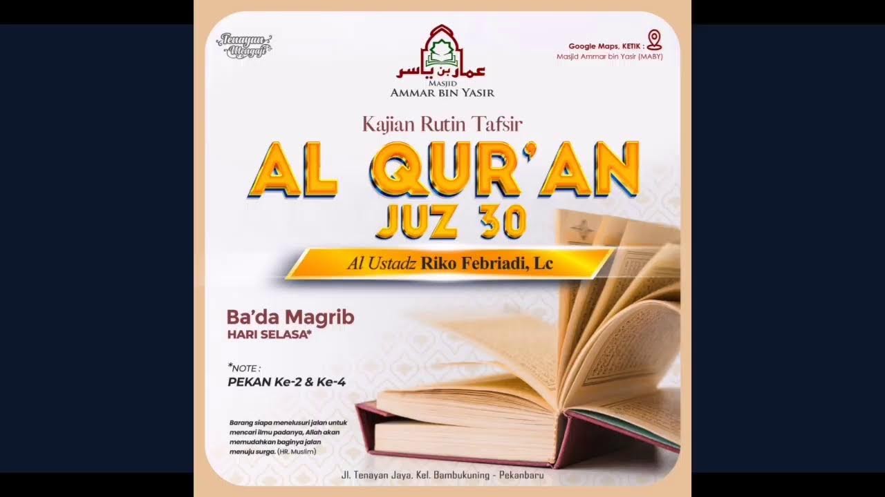 🔴Live🕌MasjidAmmarBinYasir 📚Tafsir Juz Amma 🗣️Ustadz Riko Febriadi, حفظه الله